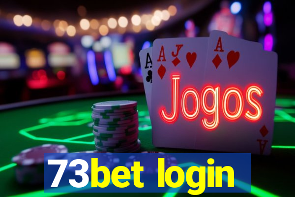 73bet login